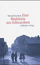 Cover: Eine Madeleine aus Schwarzbrot