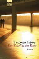 Cover: Der Vogel ist ein Rabe