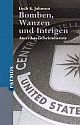 Cover: Bomben, Wanzen und Intrigen Cover: Bomben, Wanzen und Intrigen