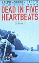 Cover: Dead in five Heartbeats