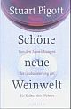 Cover: Schöne neue Weinwelt