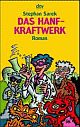 Cover: Das Hanfkraftwerk Cover: Das Hanfkraftwerk