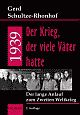 Cover: 1939 - Der Krieg, der viele Väter hatte