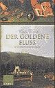 Cover: Der goldene Fluss