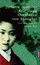 Cover: Die roten Orchideen von Shanghai