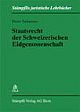 Cover: Staatsrecht der Schweizerischen Eidgenossenschaft