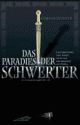 Cover: Das Paradies der Schwerter Cover: Das Paradies der Schwerter