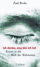 Cover: Ich denke, also bin ich tot Cover: Ich denke, also bin ich tot