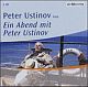 Cover: Ein Abend mit Peter Ustinov Cover: Ein Abend mit Peter Ustinov