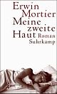 Cover: Meine zweite Haut
