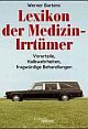 Cover: Lexikon der Medizin-Irrtümer