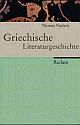 Cover: Geschichte der griechischen Literatur Cover: Geschichte der griechischen Literatur