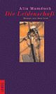 Cover: Die Leidenschaft