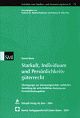 Cover: Starkult, Individuum und Persönlichkeitsgüterrecht
