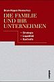 Cover: Die Familie und ihr Unternehmen Cover: Die Familie und ihr Unternehmen