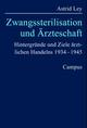 Cover: Zwangssterilisation und Ärzteschaft