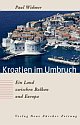 Cover: Kroatien im Umbruch Cover: Kroatien im Umbruch