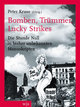 Cover: Bomben, Trümmer, Lucky Strikes.