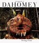 Cover: Photographs of Dahomey Cover: Photographs of Dahomey