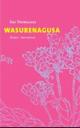 Cover: Wasurenagusa Cover: Wasurenagusa