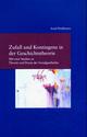 Cover: Zufall und Kontingenz in der Geschichtstheorie
