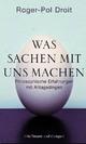 Cover: Was Sachen mit uns machen Cover: Was Sachen mit uns machen