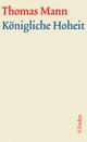Cover: Königliche Hoheit Cover: Königliche Hoheit