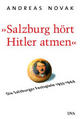 Cover: 'Salzburg hört Hitler atmen' Cover: 'Salzburg hört Hitler atmen'