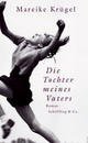 Cover: Die Tochter meines Vaters Cover: Die Tochter meines Vaters
