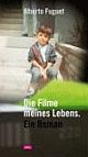 Cover: Die Filme meines Lebens Cover: Die Filme meines Lebens
