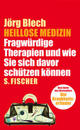 Cover: Heillose Medizin Cover: Heillose Medizin