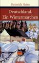 Cover: Deutschland. Ein Wintermärchen Cover: Deutschland. Ein Wintermärchen
