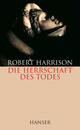 Cover: Die Herrschaft des Todes