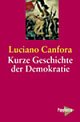 Cover: Eine kurze Geschichte der Demokratie Cover: Eine kurze Geschichte der Demokratie
