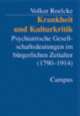 Cover: Krankheit und Kulturkritik Cover: Krankheit und Kulturkritik