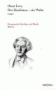 Cover: Der Idealismus - ein Wahn