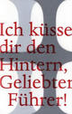 Cover: Ich küsse dir den Hintern, geliebter Führer Cover: Ich küsse dir den Hintern, geliebter Führer