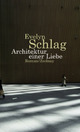 Cover: Architektur einer Liebe Cover: Architektur einer Liebe