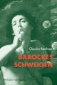 Cover: Barockes Schweigen Cover: Barockes Schweigen