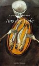 Cover: Aus der Tiefe