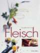 Cover: Das große Buch vom Fleisch Cover: Das große Buch vom Fleisch