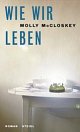 Cover: Wie wir leben Cover: Wie wir leben