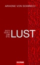Cover: Der Tanz um die Lust
