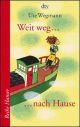 Cover: Weit weg . . . nach Hause