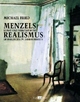 Cover: Menzels Realismus Cover: Menzels Realismus