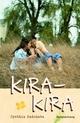 Cover: Kira-Kira Cover: Kira-Kira
