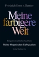 Cover: Meine farbigere Welt Cover: Meine farbigere Welt