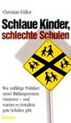 Cover: Schlaue Kinder, schlechte Schulen