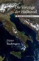 Cover: Die Vorzüge der Halbinsel