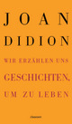 Cover: Wir erzählen uns Geschichten, um zu leben